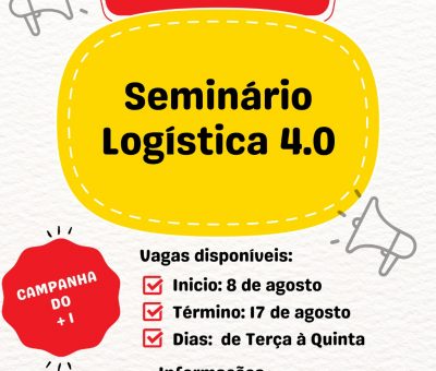 PARTICIPE DO SEMINÁRIO LOGÍSTICA 4.0