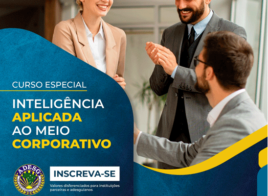 4ª EDIÇÃO DO CEIAMC 2024 – CURSO ESPECIAL DE INTELIGÊNCIA APLICADA AO MEIO CORPORATIVO